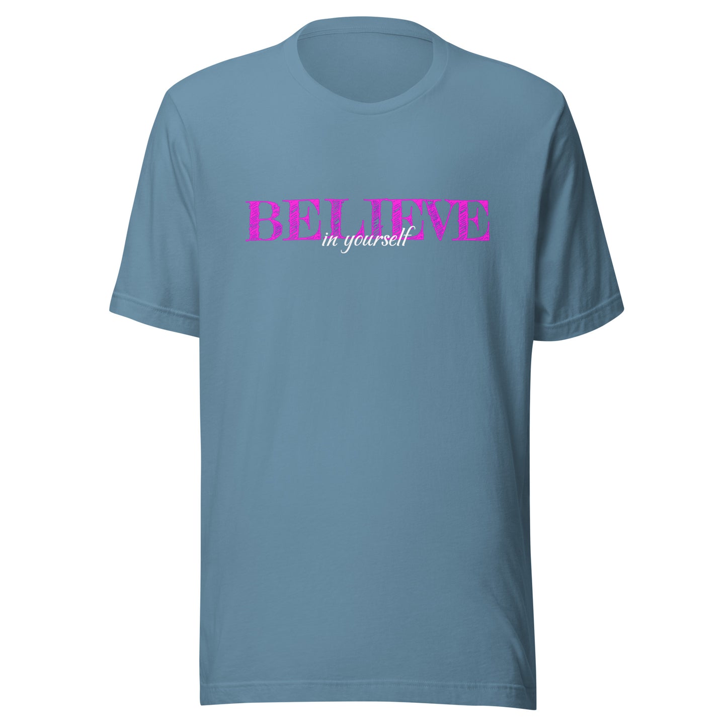 Believe in yourself: Pink Edition