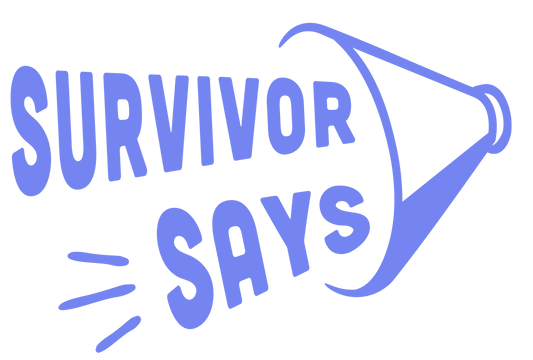 The Story Behind the name "Survivor Says" Clothing Brand